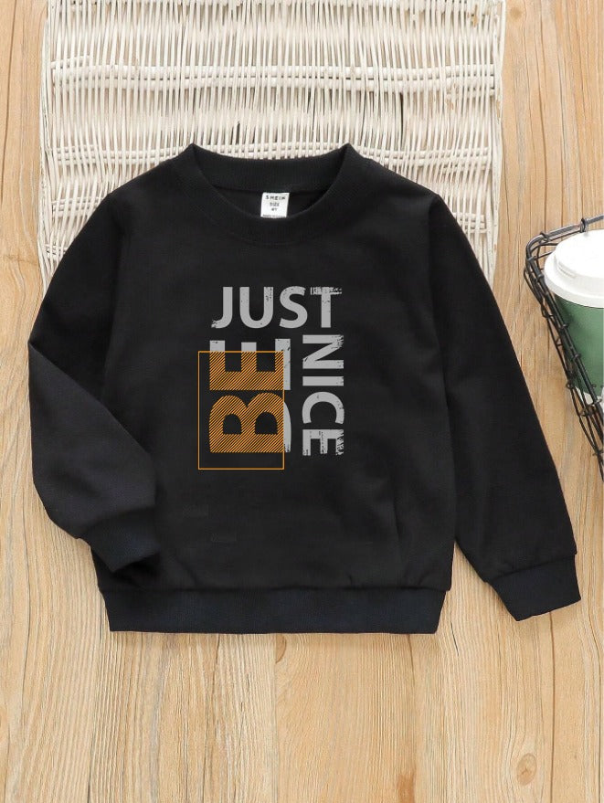 Sweatshirt For Kids (Black-Just Be Nice)